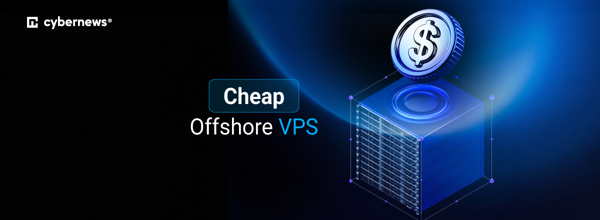 Cheap Offshore VPS