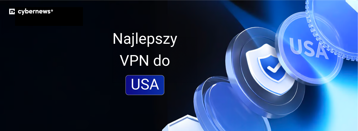 najlepszy vpn do usa