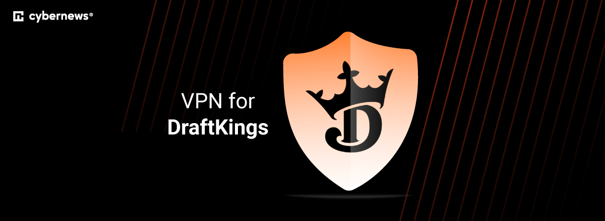 vpn for draftkings new