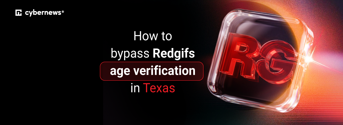 How to bypass Redgifs age verification in Texas