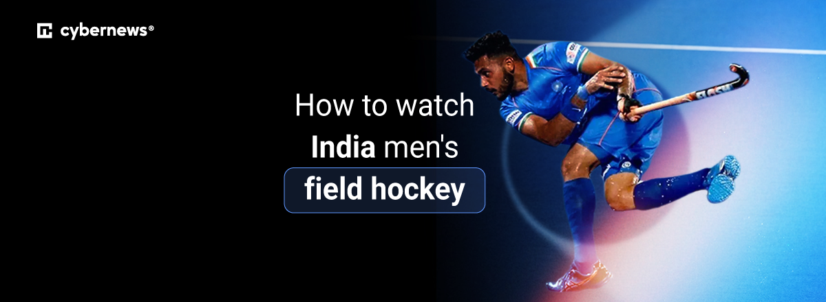 How to watch India mens field hockey