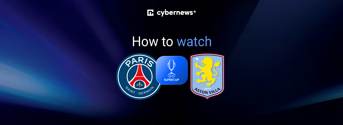 How to watch UEFA super cup PSG vs Aston Villa