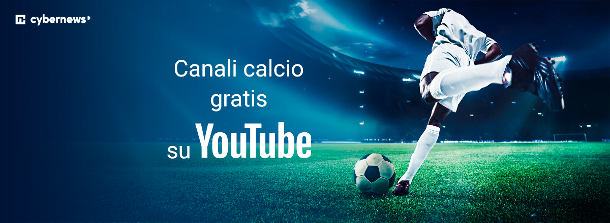 Canali calcio gratis su YouTube