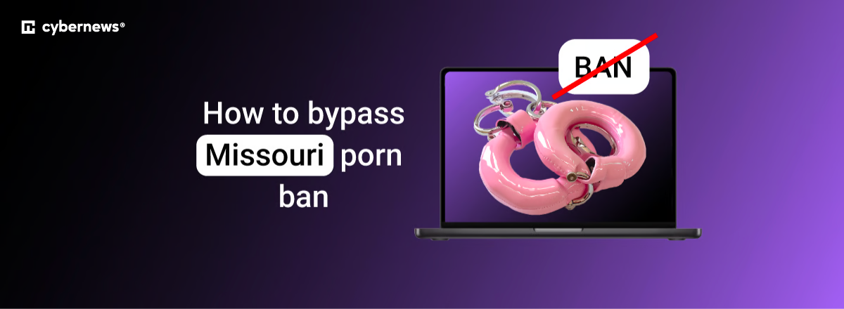 how to bypass missouri porn ban