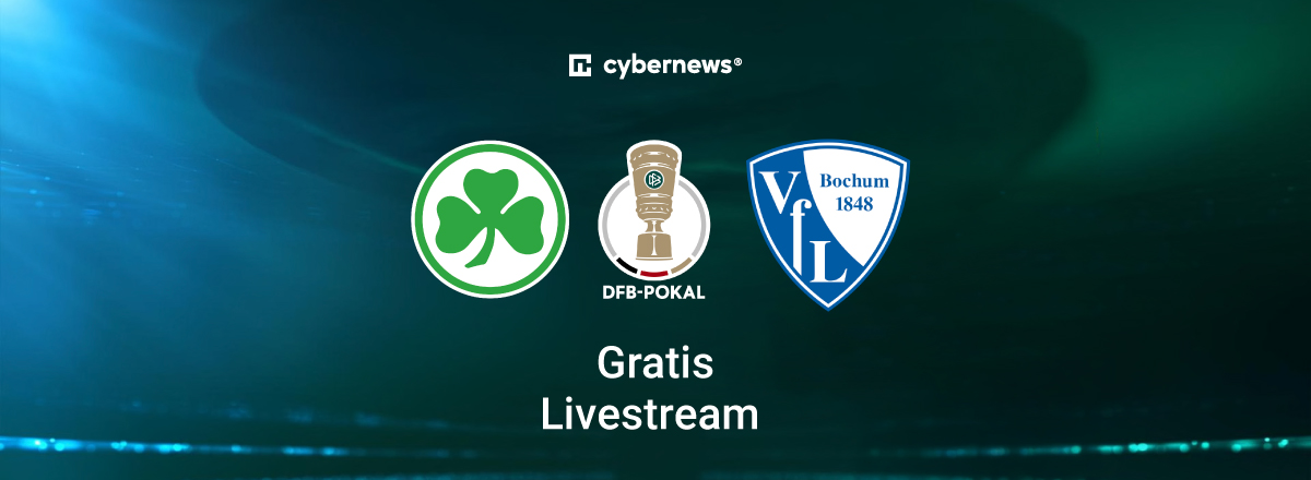 Spvgg Greuther Fuerth vs. VfL Bochum, DFB-Pokal, Gratis-Livestream