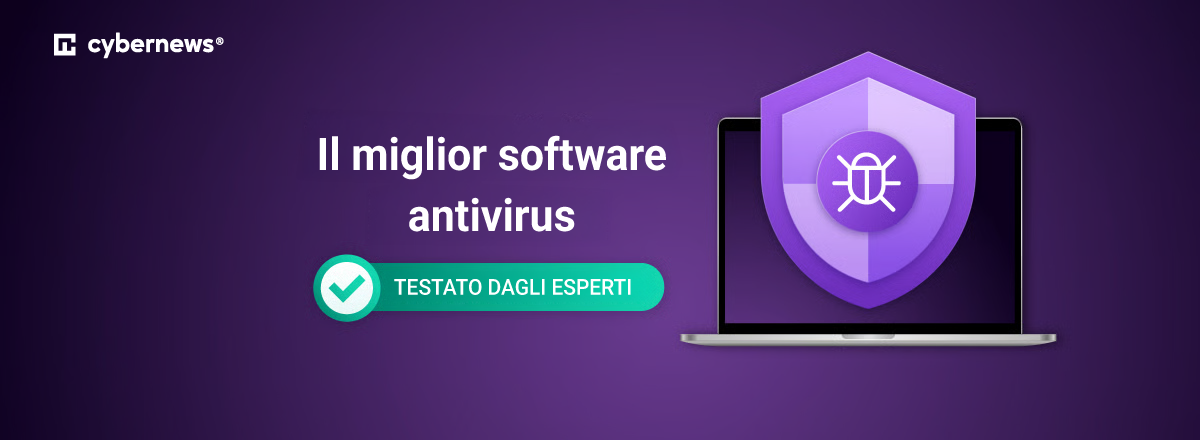 Il miglior software antivirus