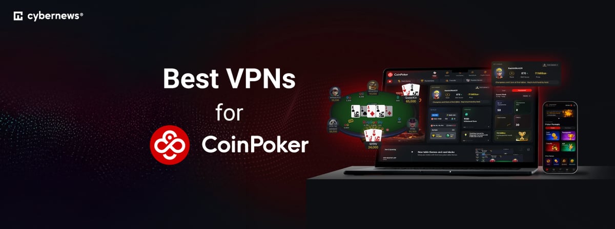 best vpns for coin poker featured image