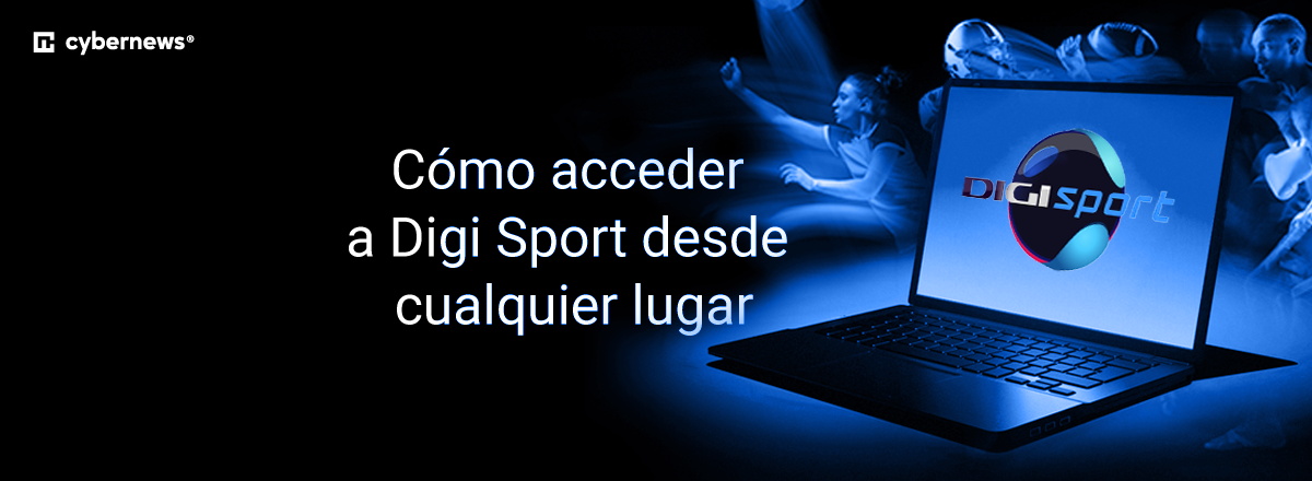 mira digi sport desde cualquier lugar