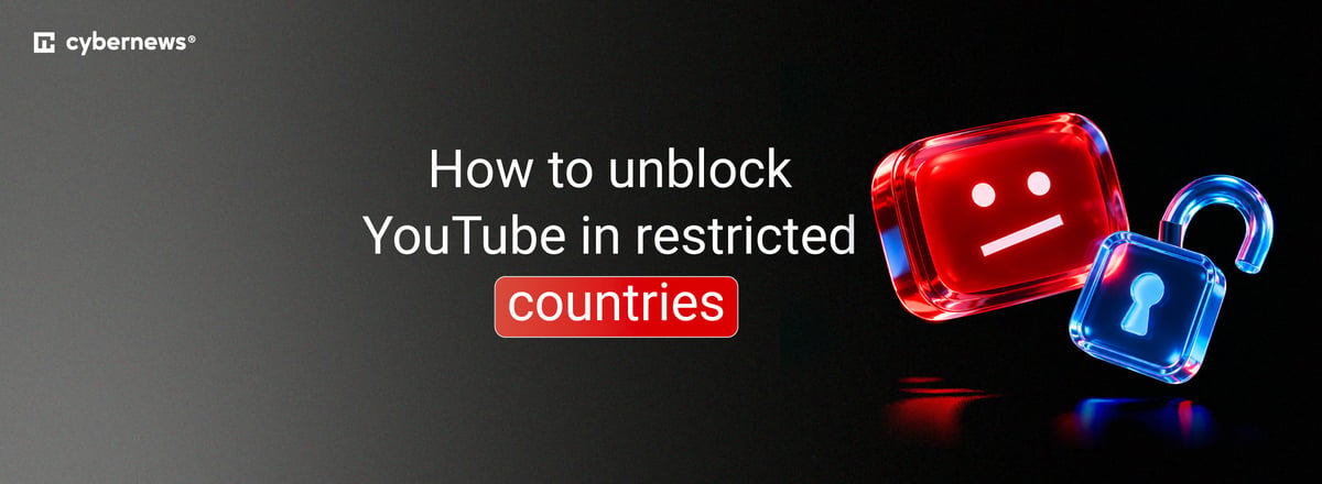 unblock youtube in restricted countries featured image