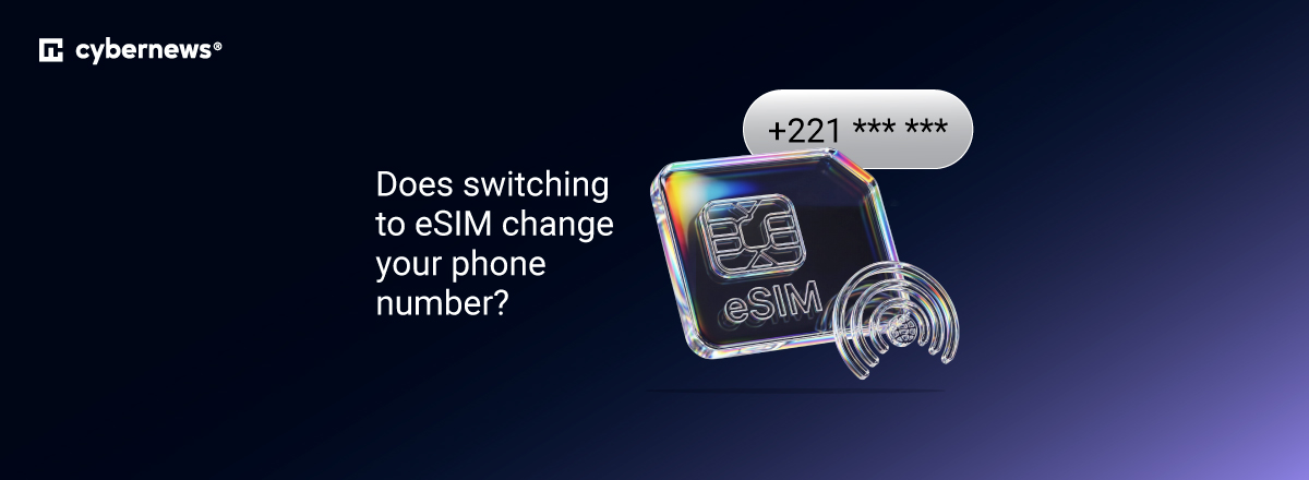 Does switching to an eSIM change your phone number