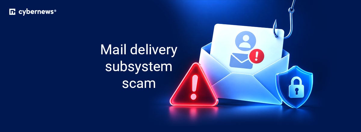 Mail Delivery Subsystem Scam