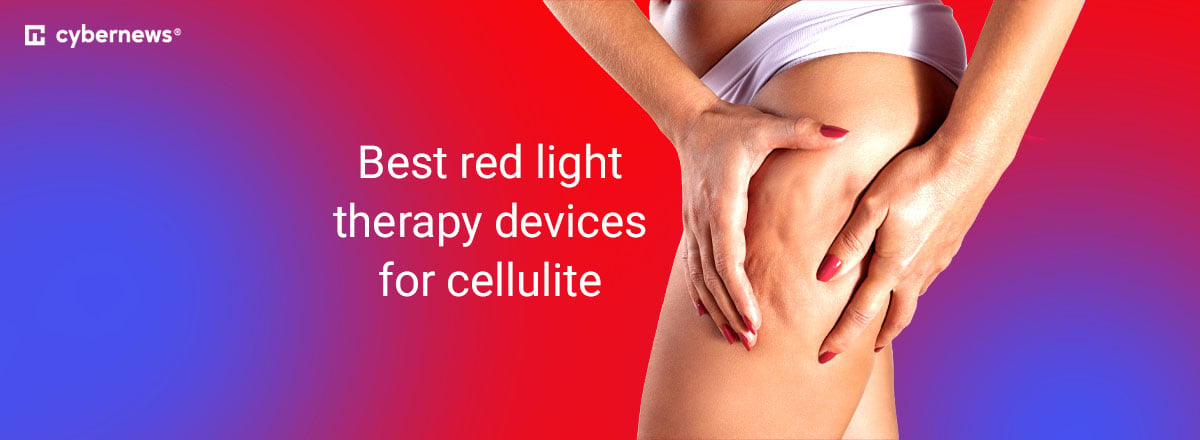 best red light therapy devices for cellulite