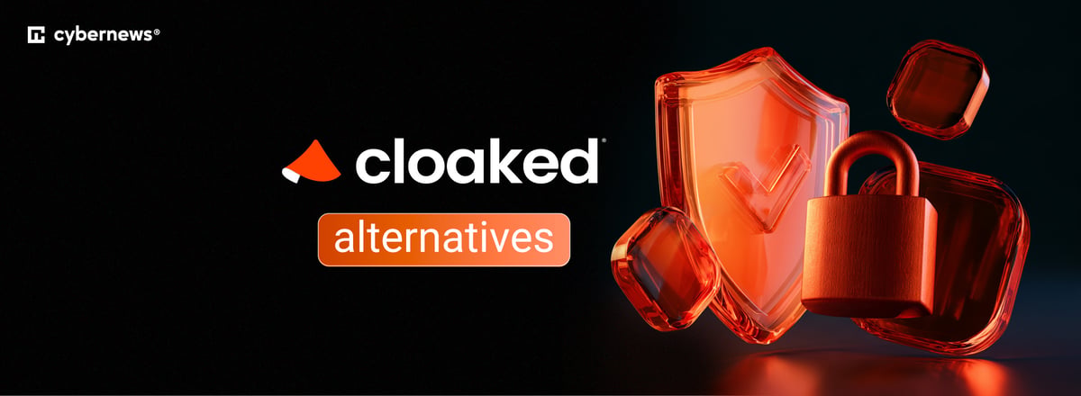cloaked alternatives