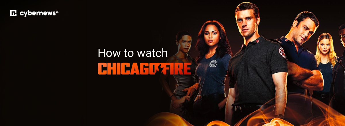 how to watch chicago fire