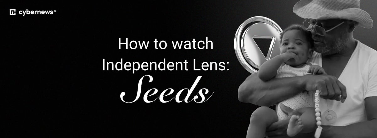 independent lens seeds