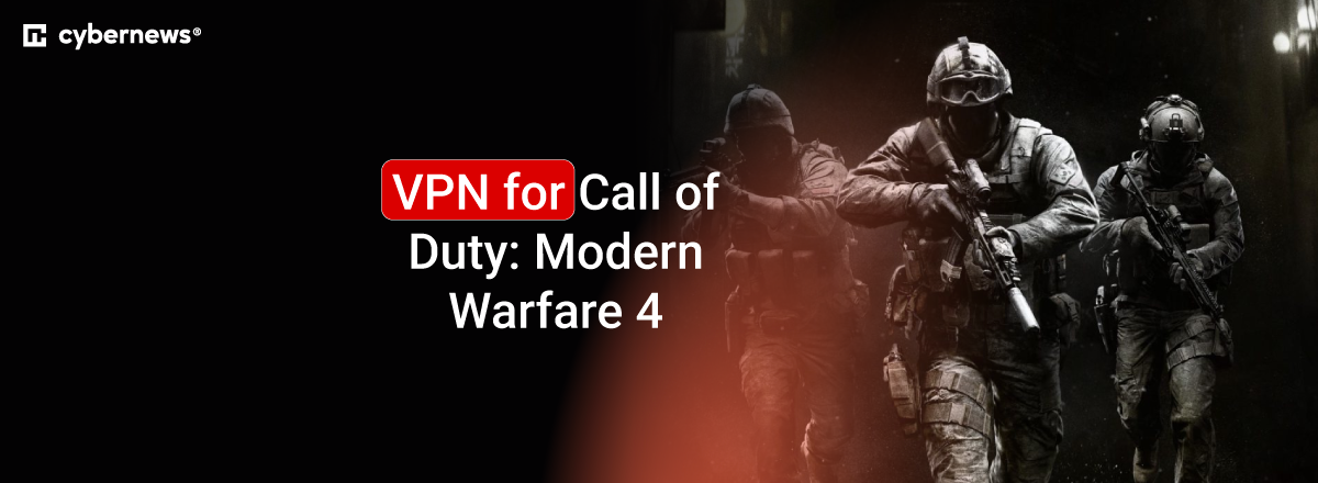 vpn for call of duty modern warfare