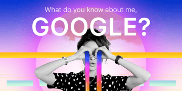 What does Google know about me