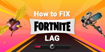 How to fix Fortnite lag