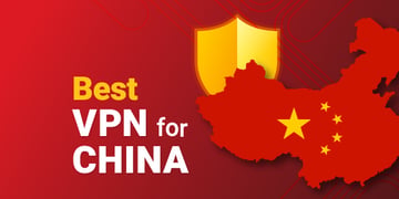 Best VPN for China