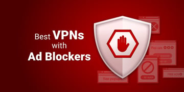 Best VPNs with adblockers