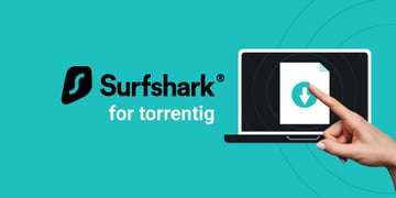 Surfshark for torrenting