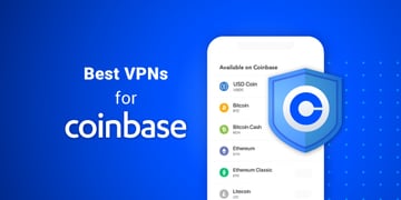 Best VPNs for Coinbase