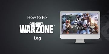 How to fix Warzone lag with VPN