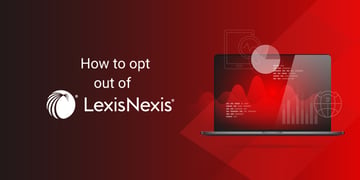 How to opt out of LexisNexis featured image