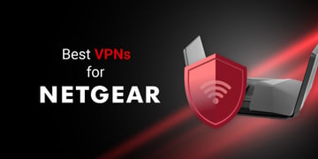 best vpns for netgear routers