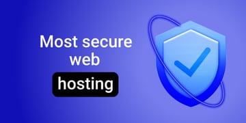 most secure web hosting