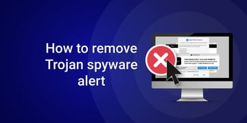 How-to-remove-Trojan-spyware-alert