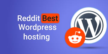 Best WP Web Hosting services according to Reddit