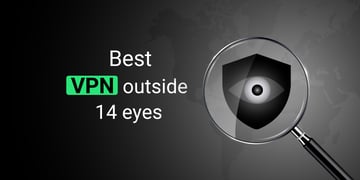 Best VPN outside 14 eyes