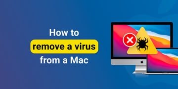 Remove a virus from a Mac