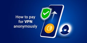 How to pay for a VPN anonymously featured image