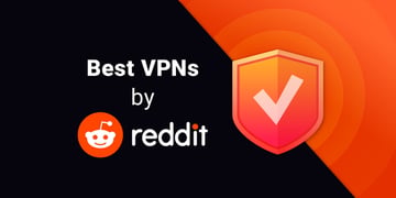 best vpns by Reddit recommendations