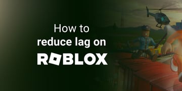 Fix Roblox lag with VPN