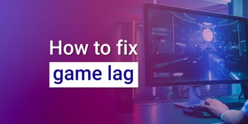 How to fix game lag