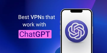 best-vpns-for-chatgpt