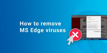 Microsoft Edge viruses