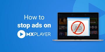 How to stop ads on MX Player