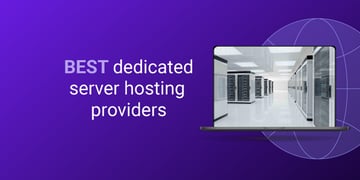 Best dedicated server hosting services