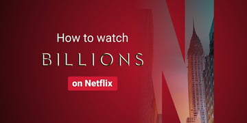 Watch Billions on Netflix