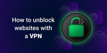 how to unblock websites with a vpn