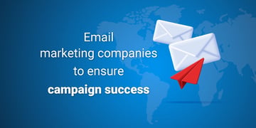 email-marketing-companies-to-ensure-campaign-success.jpg
