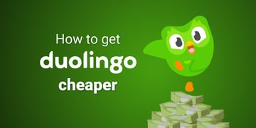how to get duolingo cheaper