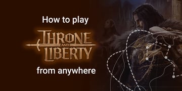 How to play Throne and Liberty Featured image