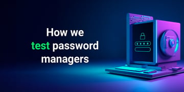 how we test password managers