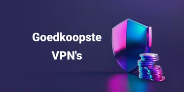 goedkoopste vpns