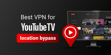 YouTube TV VPN to change location